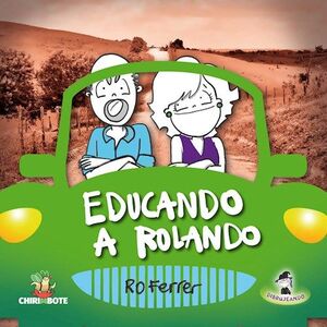 EDUCANDO A ROLANDO