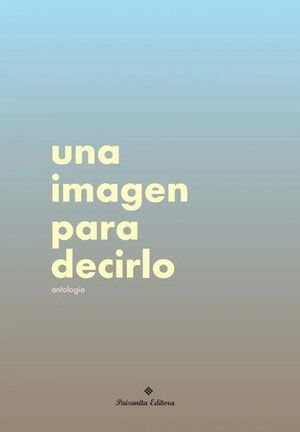 UNA IMAGEN PARA DECIRLO