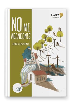 NO ME ABANDONES