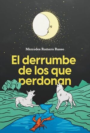 EL DERRUMBE DE LOS QUE PERDONAN