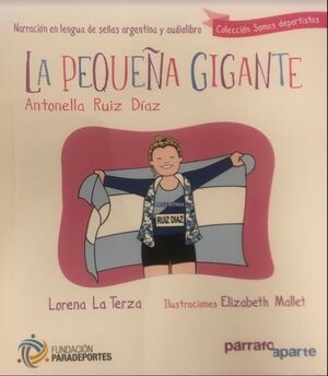 LA PEQUEÑA GIGANTE