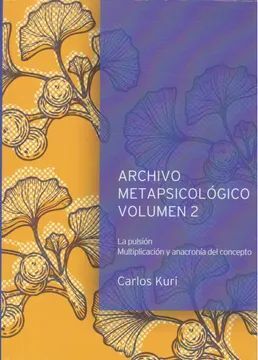 ARCHIVO METAPSICOLOGICO VOLUMEN II