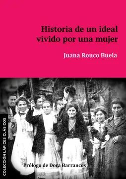 HISTORIA DE UN IDEAL VIVIDO POR UNA MUJER