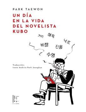 UN DIA EN LA VIDA DEL NOVELISTA KUBO