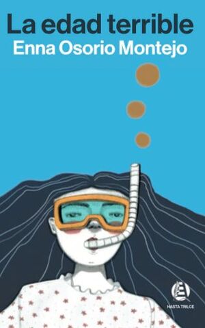 LA EDAD TERRIBLE