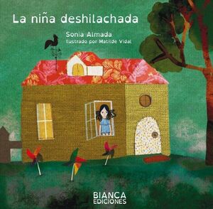 LA NIÑA DESHILACHADA