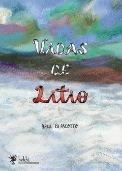 VIDAS DE LITIO