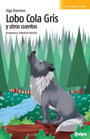 LOBO COLA GRIS Y OTROS CUENTOS