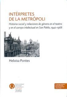 INTERPRETES DE LA METROPOLI