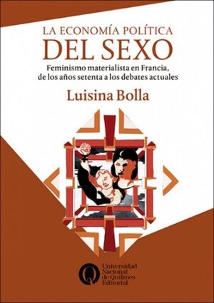 LA ECONOMÍA POLÍTICA DEL SEXO