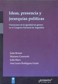 IDEAS, PRESENCIA Y JERARQUÍAS POLÍTICAS