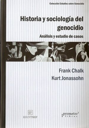 HISTORIA Y SOCIOLOGÍA DEL GENOCIDIO