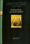 DEMOCRACIA, EN QUÉ ESTADO?