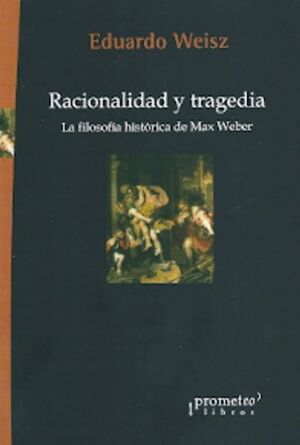 RACIONALIDAD Y TRAGEDIA