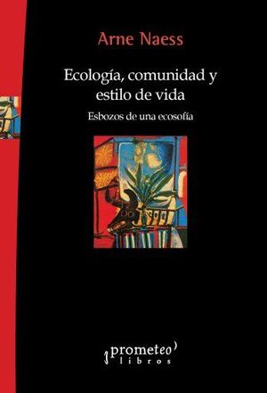 ECOLOGÍA, COMUNIDAD Y ESTILO DE VIDA