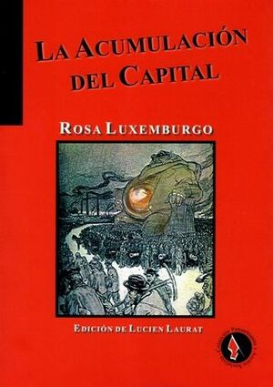 LA ACUMULACIÓN DEL CAPITAL