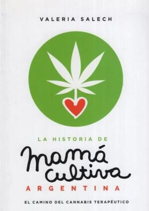 LA HISTORIA DE MAMÁ CULTIVA ARGENTINA