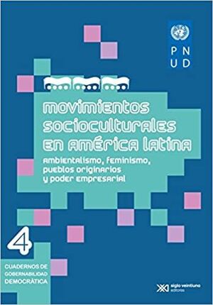 MOVIMIENTOS SOCIOCULTURALES EN AMÉRICA LATINA