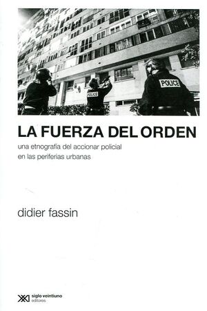 LA FUERZA DEL ORDEN