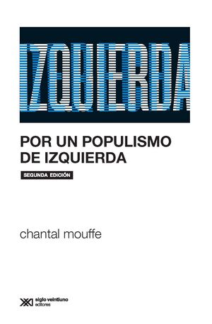 POR UN POPULISMO DE IZQUIERDA