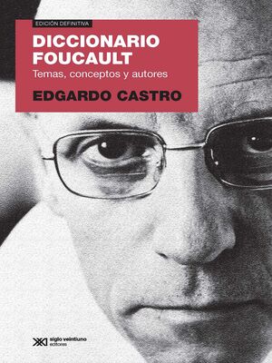 DICCIONARIO FOUCAULT (EDICIÓN 2018)