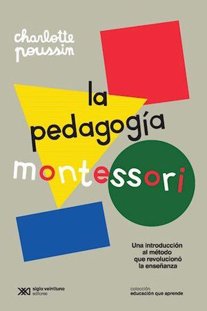 LA PEDAGOGÍA MONTESSORI