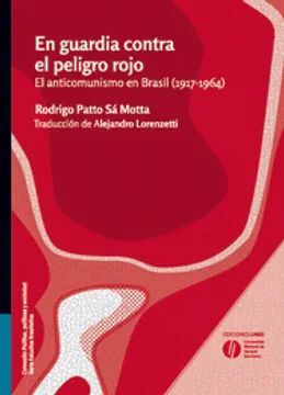 EN GUARDIA CONTRA EL PELIGRO ROJO