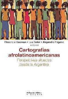 CARTOGRAFÍAS AFROLATINOAMERICANAS II