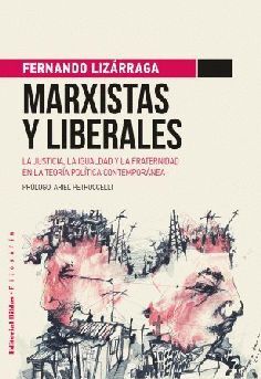 MARXISTAS Y LIBERALES