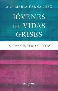 JÓVENES DE VIDAS GRISES