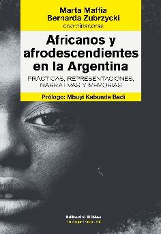 AFRICANOS Y AFRODESCENDIENTES EN LA ARGENTINA