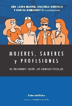 MUJERES, SABERES Y PROFESIONES