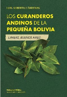 CURANDEROS ANDINOS DE LA PEQUEÑA BOLIVIA