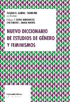 NUEVO DICCIONARIO DE ESTUDIOS DE GÉNERO Y FEMINISMOS