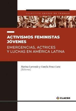 ACTIVISMOS FEMINISTAS JÓVENES