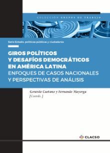 GIROS POLÍTICOS Y DESAFÍOS DEMOCRÁTICOS EN AMÉRICA LATINA