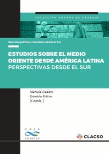 ESTUDIOS SOBRE EL MEDIO ORIENTE DESDE AMÉRICA LATINA
