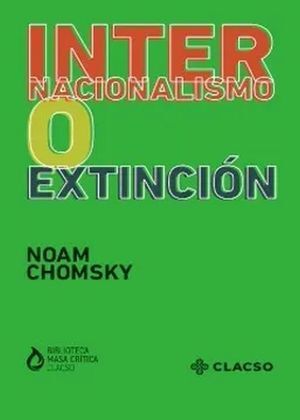 INTERNACIONALISMO O EXTINCIÓN