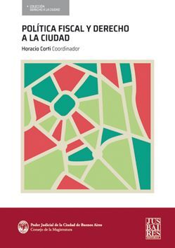 POLÍTICA FISCAL Y DERECHO A LA CIUDAD