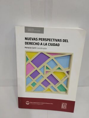 NUEVAS PERSPECTIVAS DEL DERECHO A LA CIUDAD