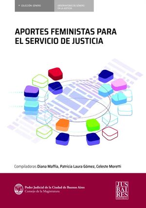 APORTES FEMINISTAS PARA EL SERVICIO DE JUSTICIA