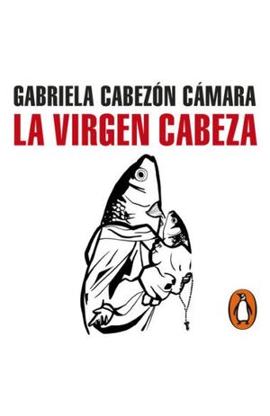 LA VIRGEN CABEZA