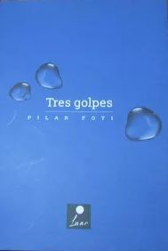 TRES GOLPES