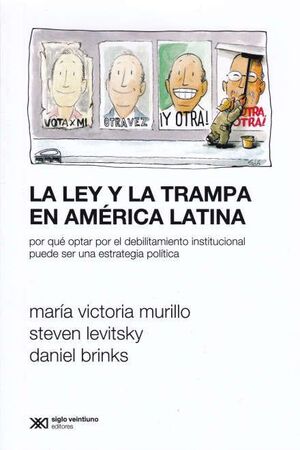 LA LEY Y LA TRAMPA EN AMÉRICA LATINA