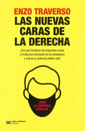 LAS NUEVAS CARAS DE LA DERECHA