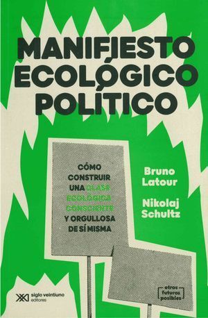 MANIFIESTO ECOLÓGICO POLÍTICO