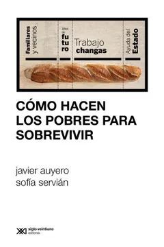 CÓMO HACEN LOS POBRES PARA SOBREVIVIR