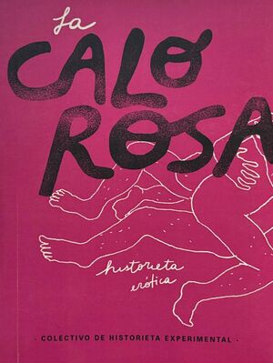 LA CALOROSA: HISTORIETA ERÓTICA