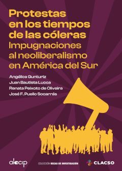PROTESTAS EN LOS TIEMPOS DE LAS CÓLERAS