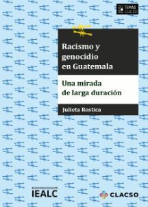 RACISMO Y GENOCIDIO EN GUATEMALA